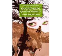 Occhi verdi, quanti cammelli?