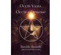 Occhi viola, occhi di demone. Nuova ediz.