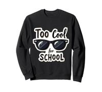 Occhiali da sole troppo cool per la scuola primo giorno di ritorno a scuola Felpa