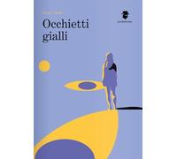 Occhietti gialli