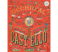 Occhio al castello! Con lente d'ingrandimento