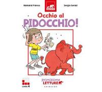 Occhio al pidocchio! Primissime letture. Livello 4. Ediz. a colori