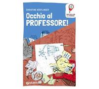 Occhio al professore!