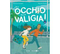 Occhio alla valigia!