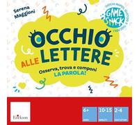 Occhio alle lettere. Osserva, trova e componi la parola!