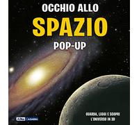 Occhio allo spazio. Nuova ediz.