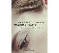 Occhio di gatto [Paperback] Atwood, Margaret and Papi, Marco