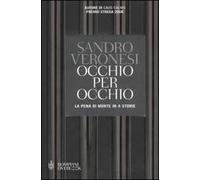 Occhio per occhio. La pena di morte in 4 storie