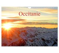 Occitanie (Calendrier mural 2026 DIN A4 vertical), CALVENDO calendrier mensuel: La nouvelle région Midi-Pyrénées Languedoc-Roussillon