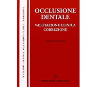 Occlusione dentale, valutazione clinica, correzione