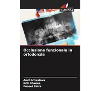 Occlusione funzionale in ortodonzia