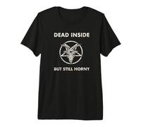 Occulto Dead Inside But Still Horny Gothic Grunge Satan Maglietta Premium