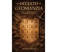 OCCULTO - GEOMANZIA: Il linguaggio della terra