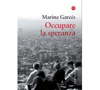 Occupare la speranza