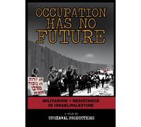 Occupation Has No Future [Edizione: Stati Uniti]