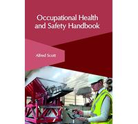 Occupational Health and Safety Handbook