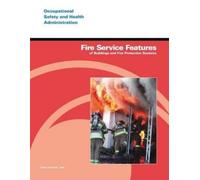 Occupational Safety and Administr Fire Service Features of Building (Tascabile)