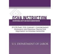 Occupational Safety and Administration U S Departmen OSHA Instructio (Tascabile)