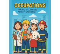 Occupations Tracing and Coloring Activity Book for Kids Learn Community Helpers | Handwriting Practice | Fun Coloring Worksheets for Preschool & ... Jobs and Careers | Size 8.5 x 11 Inches