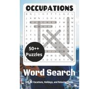 Occupations Word Search Puzzle Book: Easy to Read Print | 6 x 9 inches, 144 pages | 70+ puzzles - Gift for Vacations, Holidays, and Relaxing Times