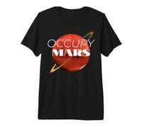 Occupy Mars Marte esplorazione Spazio Razzo Nave Spaziale Maglietta Premium