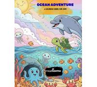 Ocean adventure: A coloring book for kids