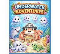 Ocean Adventure Coloring Book for Kids: Fun Underwater Animals, Pirates, Mermaids and Sea Creatures for Kids Ages 4-8
