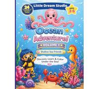 Ocean Adventure: Shallow Sea Friends: A Cute Coloring & Activity Book for Ages 3-6