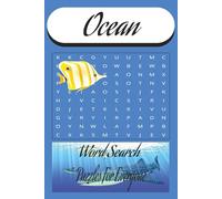 Ocean Adventure Word Search Puzzle Book: Fun and Challenging Sea-Life Word Puzzles for Kids, Teens, and Adults - 495 Ocean-Themed Words