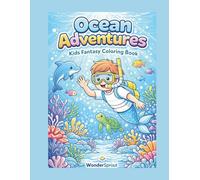 Ocean Adventures: A Fantasy Coloring Book for Kids