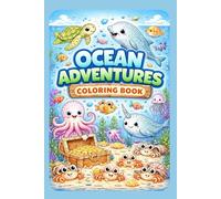 Ocean Adventures Coloring Book for Kids