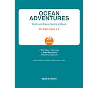 Ocean Adventures Coloring Book for Kids Ages 4-8: 25 Magical Sea Creature & Underwater Scene Coloring Pages - Dolphins, Mermaids, Treasure & More!