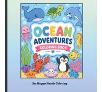 Ocean Adventures Coloring Book: Sea Life Coloring Book: Bold & Easy Designs