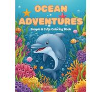 Ocean Adventures: Simple & Cute Coloring Book