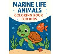 Ocean Animal Coloring Book for Kids: Sea Creatures, Sharks, Dolphins & More!