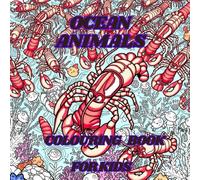 OCEAN ANIMAL COLOURING BOOK: 50 FUN SEA CRETURE ILLUSTRATIONS