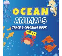 OCEAN ANIMALS: A Fun and Educational Activity Book for Toddlers Ages 2-4