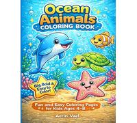 Ocean Animals Coloring Book: A Fun and Easy Coloring Book for Kids Ages 4-8
