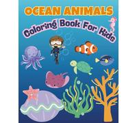Ocean Animal's: Coloring Book For Kids
