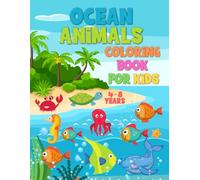 Ocean Animals Coloring Book For Kids 4-8 Years