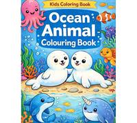 Ocean Animals Coloring Book for Kids: A Cute and Simple Coloring Book with Friendly Sea Creatures