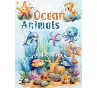 Ocean Animals Coloring Book for Kids Age 4-12 (Tascabile)