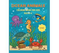Ocean Animals Coloring Book for Kids Ages 3-6: Cute and Simple Coloring Pages