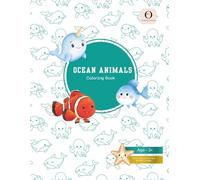 Ocean Animals Coloring Book: Fun and Easy Coloring Book with Fun Facts for Kids Ages 3+