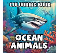 Ocean Animals Colouring Book: 50 collection of ocean creatures
