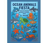 Ocean Animals Fiesta: English/Spanish Bilingual Coloring Book
