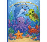 Ocean Animals for Kids: Learn and color