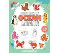 Ocean Animals Scissor Skills Preschool Workbook for Kids Ages 3-5: Fun cutting, coloring, and activity practice for preschool and kindergarten ... Workbook for Kids! Designed for child