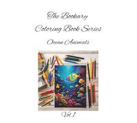 Ocean Animals Vol 1: Dive into color-where the ocean comes alive! A Deep-Sea Coloring Adventure for All Ages