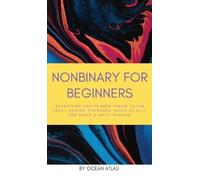 Ocean Atlas Nonbinary For Beginners (Copertina rigida)